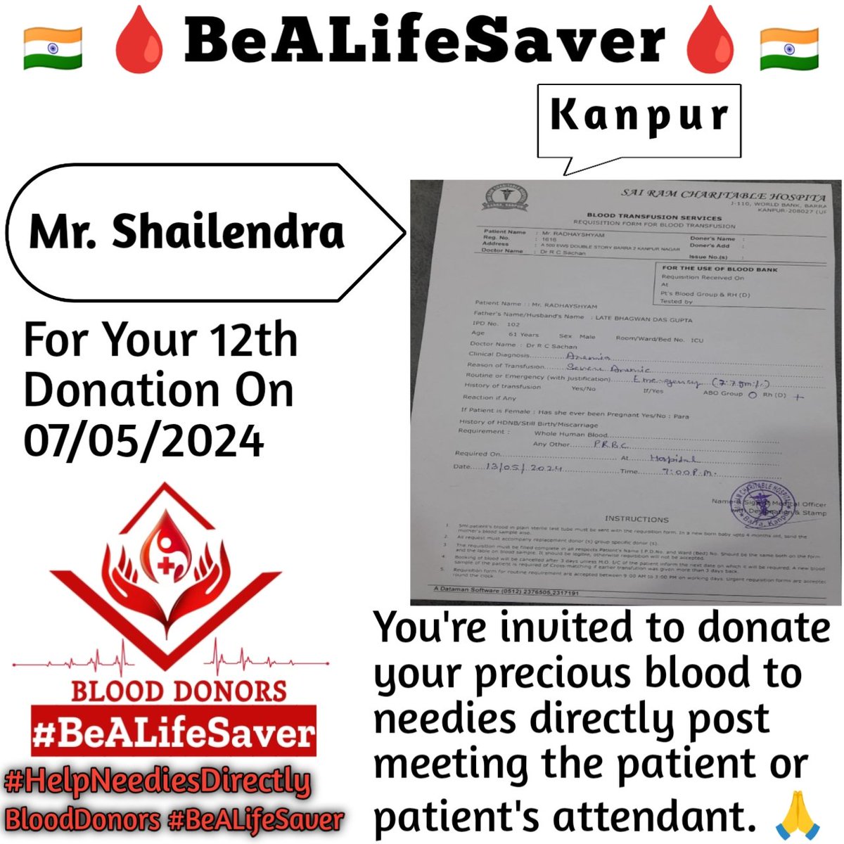 🙏 Congrats For 12th Blood Donation 🙏
Kanpur BeALifeSaver
Kudos_Mr_Shailendra_Ji

Today's hero
Mr. Shailendra Ji donated blood in Kanpur for the 12th Time for one of the needies. Heartfelt Gratitude and Respect to Shailendra Ji for his blood donation for Patient admitted in