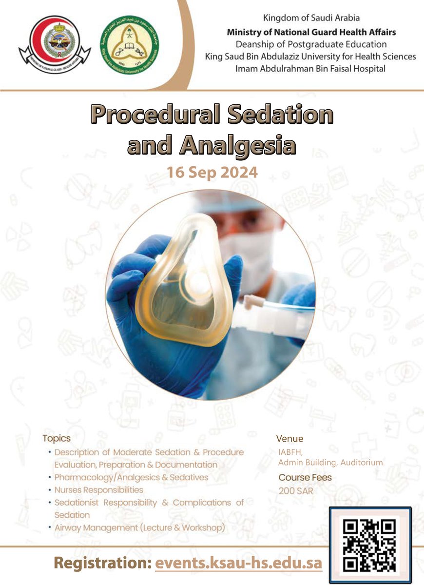 Open for registration!
Procedural Sedation & Analgesia Course
📅16 Sep 2024
📌 Imam Abdulrahman Al Faisal Hospital - Dammam

See the poster for more details
Registration: events.ksau-hs.edu.sa