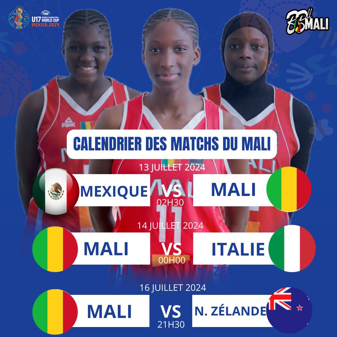 🚨 OFFICIEL ! Voici le calendrier des Aiglonnets du Mali à la Coupe du Monde FIBA féminine U17 Mexique 2024. 🇲🇱✅ (Heure du Mali) Le 13 juil 2024 à 02h30 Mexique 🇲🇽 vs 🇲🇱 Mali Le 14 juil 2024 à 00h Mali 🇲🇱 vs 🇮🇹 Italie Le 16 juil 2024 à 21h30 Mali 🇲🇱 vs 🇳🇿 Nouvelle Zélande