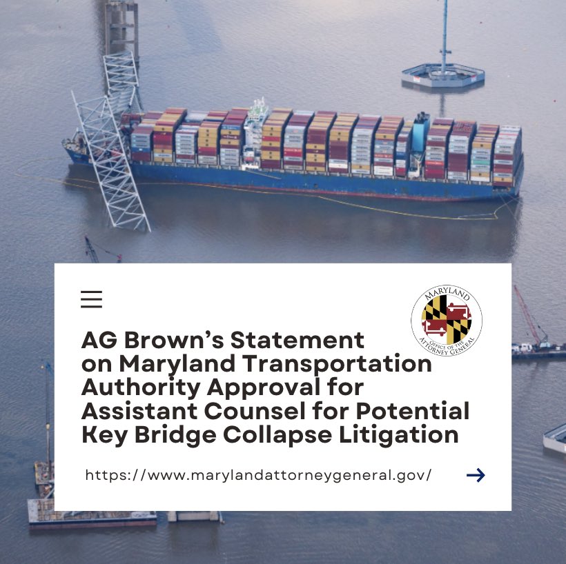 I’m pleased to announce that the Maryland Transportation Authority has approved my request for a contract for a team of law firms to serve as Assistant Counsel in potential Key Bridge collapse litigation. With their expertise, we aim to secure compensation for damages caused when