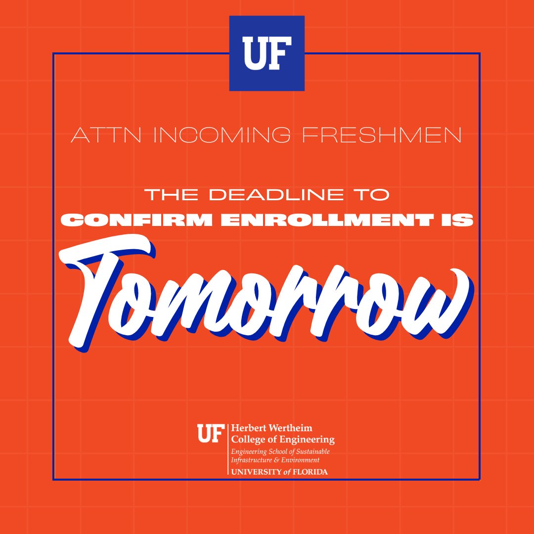 ⏰⚠️ Time is running out! May 15 is the deadline to confirm your enrollment at @uflorida within @UFWertheim's civil and environmental engineering undergraduate programs: my.admissions.ufl.edu/account. #UF28 #civilengineering #civilengineer