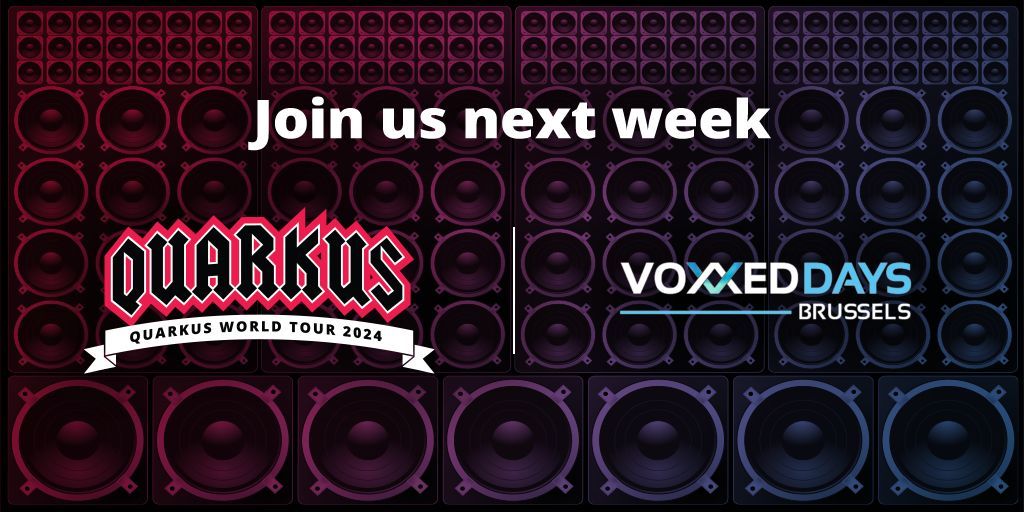 Quarkus will be at Voxxed Days Brussels next week buff.ly/3y9sUHF #quarkusworldtour