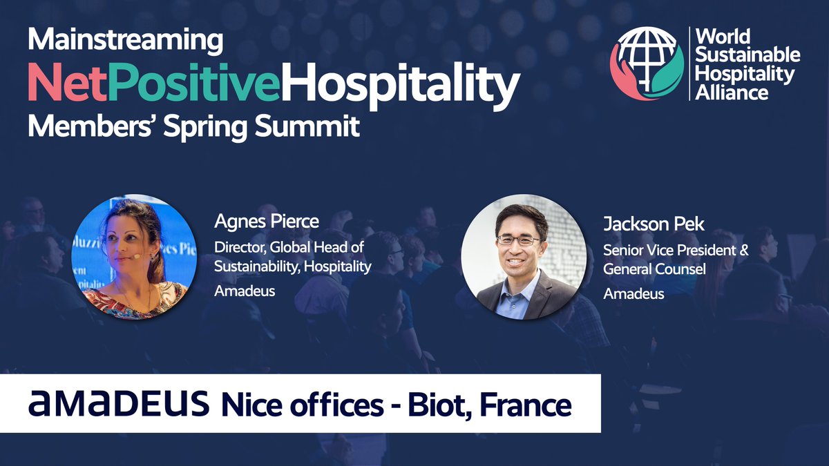 This time next week our #globalnetwork will be joining @AmadeusITGroup, at their #Nice office, for our #Summit. We look forward to hearing from Agnes Pierce and Jackson Pek about the company's commitment to driving #sustainable and #responsiblepractices. sustainablehospitalityalliance.org/members-spring…