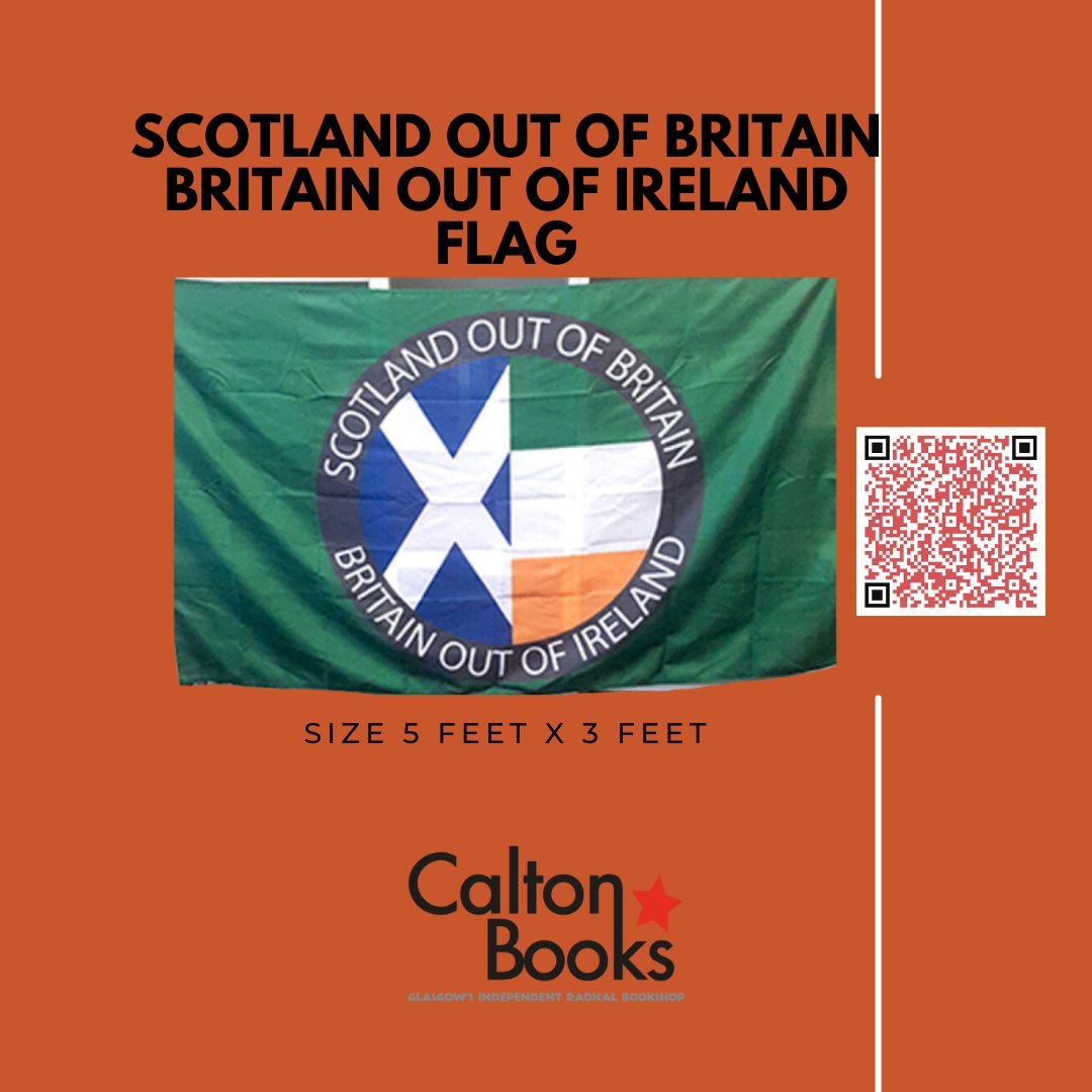 #Scotland Out of Britain, Britain Out of Ireland flag
size 5 feet x 3 feet
#CaltonBooks
ow.ly/CYZg50RvAL8