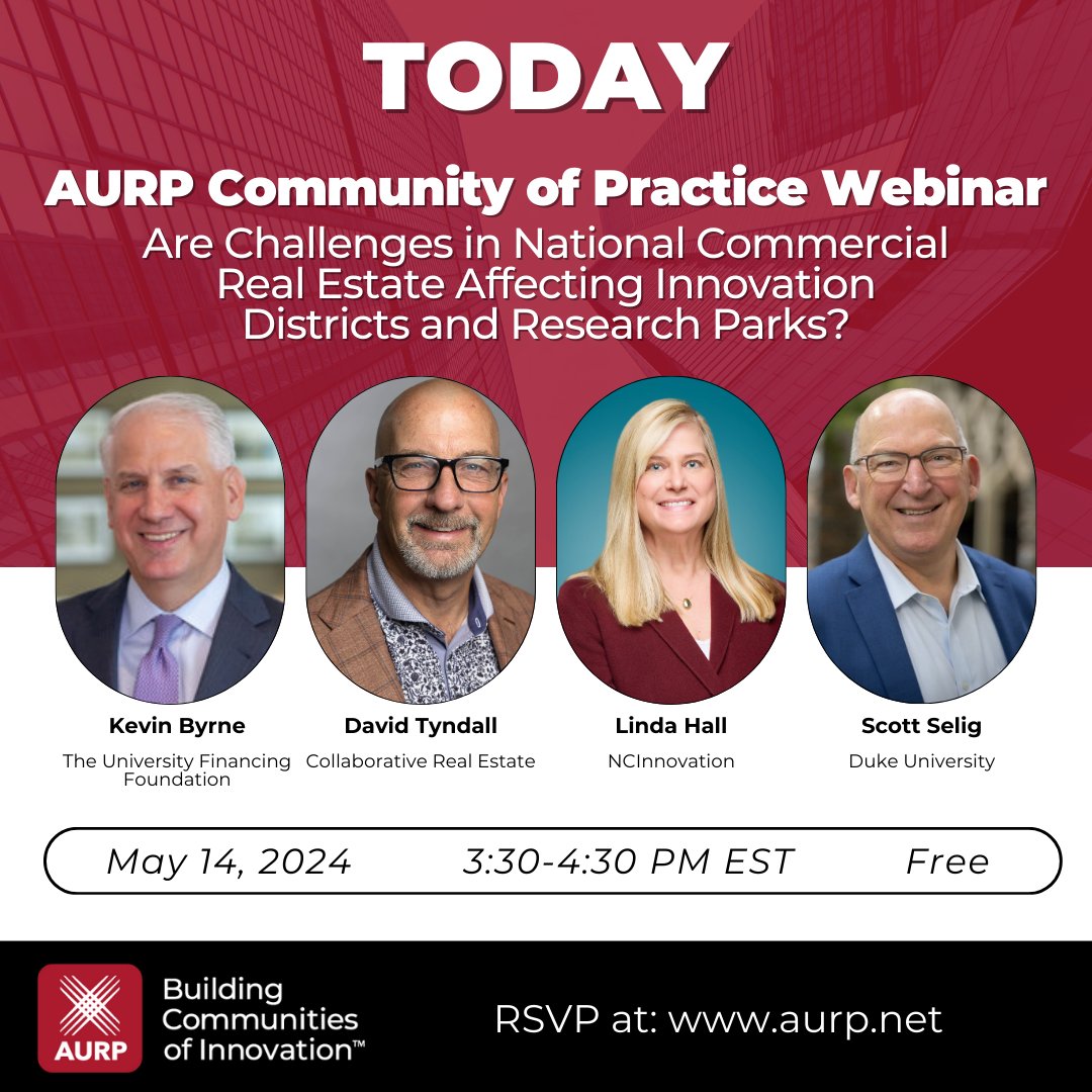 #AURPinAction: Reminder: Today is our live webinar (May 14th, 3:30pm ET) on 'How are Challenges in National Commercial Real Estate Affecting Innovation Districts and Research Parks.' RSVP Now! bit.ly/43uhIB8 #CRE #CommercialRealEstate #ResearchParks #InnovationDistricts