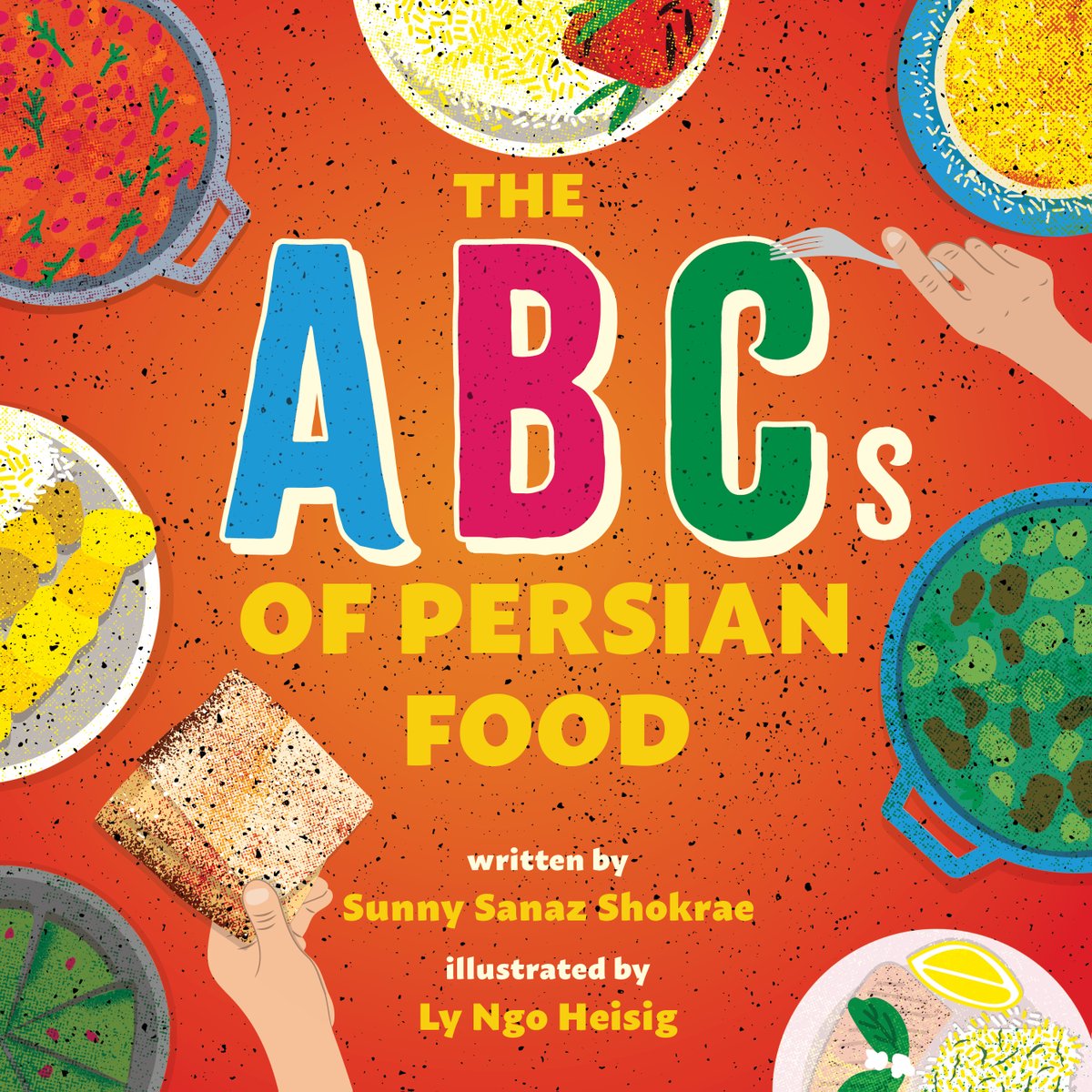 Pick up a copy of #TheABCsOfPersianFood by Sunny Sanaz Shokrae & Ly Ngo Heisig today to embark on a culinary journey! This delicious alphabet book introduces young readers to the flavors and culture of Iran. Every page is a treat! #BookBirthday bit.ly/3SGZF5R