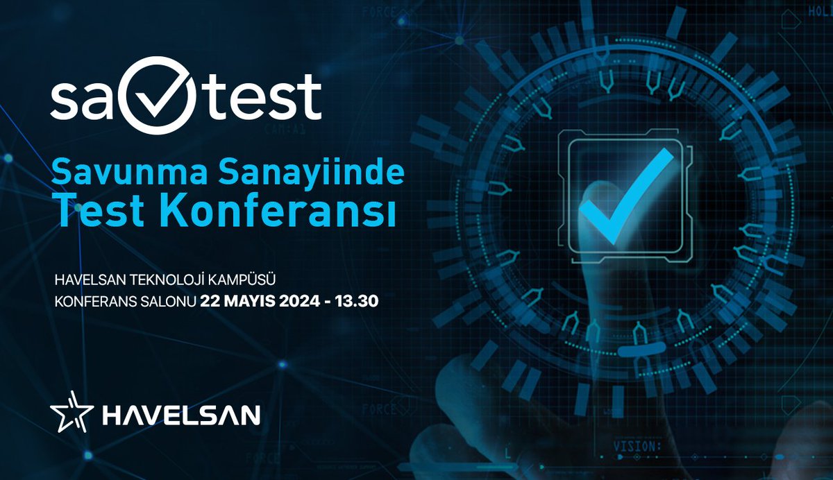 Savunma Sanayinde Test Konferansı Savtest, ilk kez HAVELSAN koordinasyonunda gerçekleşiyor.   ✈️

Savunma Sanayii Başkanlığı ve Türkiye'nin önde gelen savunma sanayii şirketlerinin Test Yöneticilerinin katılacağı, Komuta Kontrol ve İnsansız Platform Testleri üzerine bilgi