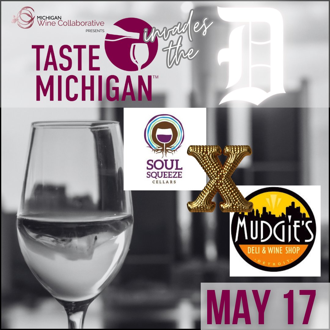 Check out Soul Squeeze at Mudgie's as you kick off your Taste MI Invades the D weekend! Find out more at: tastemichigan.org/taste-michigan… #MIWineCollab #MIWine #MichiganWine #DrinkMIWine #TasteMichigan #CoolIsHot #MIWineMonth #MichiganWineMonth #TasteMIInvadestheD #Detroit #DetroitWine