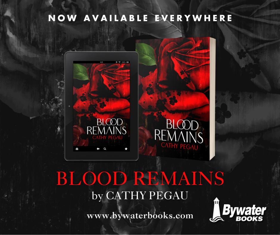 It's release day for BLOOD REMAINS🌹!!! Available from my fab publisher @BywaterBooks tinyurl.com/ByBksBloodRema… And places like Amazon tinyurl.com/AmzBloodRemains BN barnesandnoble.com/w/blood-remain… BookShop bookshop.org/p/books/blood-… Read the 1st chapter: cathypegau.com/books/blood-re…