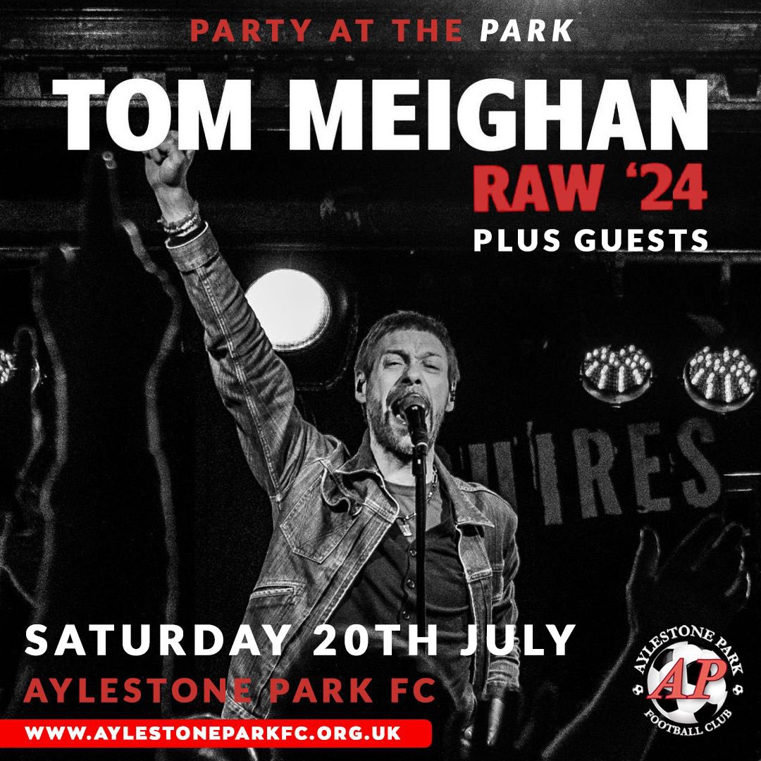 Saturday 20th July brings Tom Meighan and his RAW’24 acoustic show home to Leicester for the very first time in a headline performance at Aylestone Park Football Ground. Aylestone’s “Party At The Park” festival where Tom will top the bill. Tickets available shortly 👀