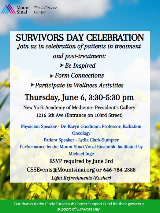 Join us for a celebration of cancer survivors on Thursday, June 6, 3:30-5:30 pm, at the New York Academy of Medicine. RSVP by June 3: CSSEvents@Mountsinai.org or 646-784-2388 @MountSinaiNYC #NCSD2024