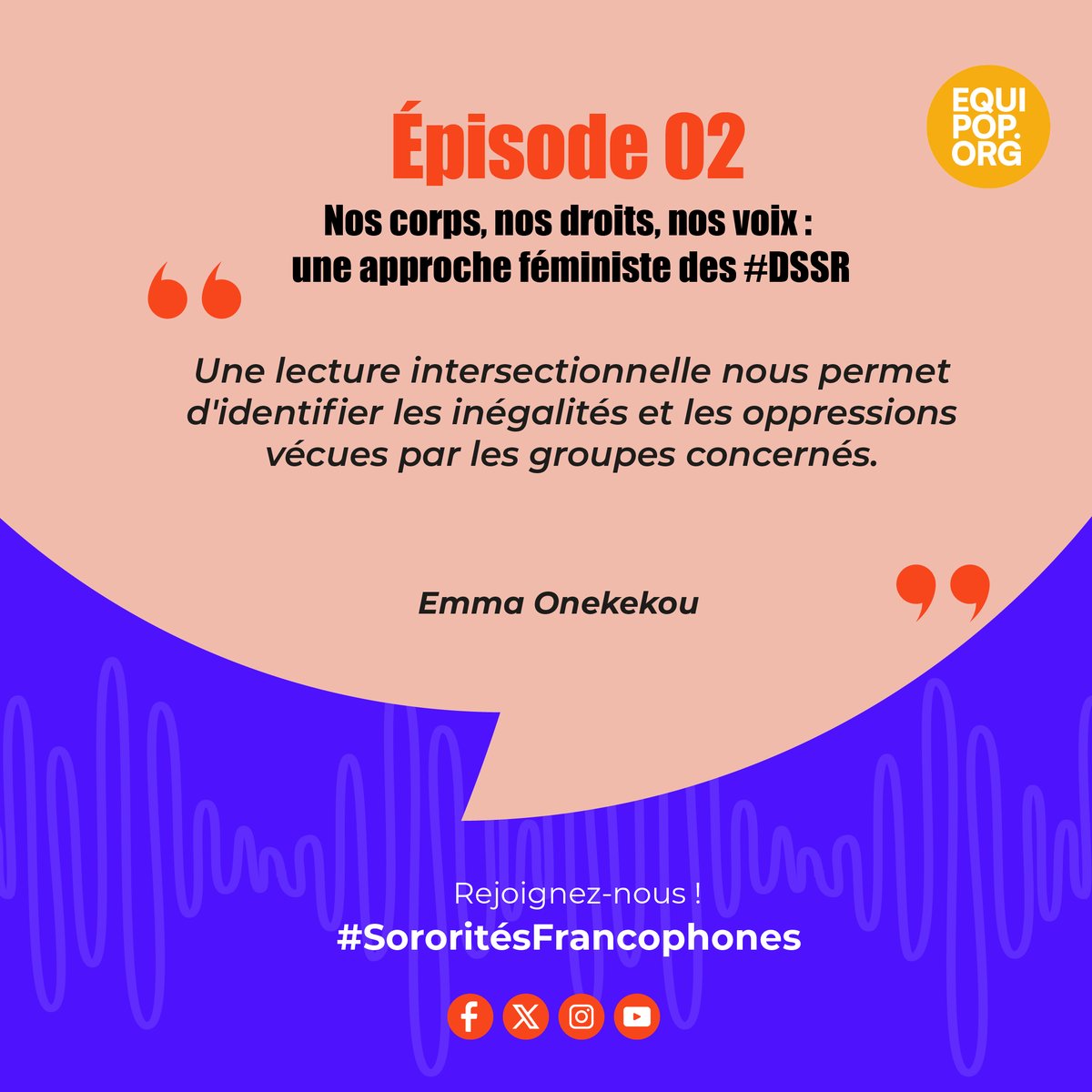 🎧Podcast #SororitésFrancophones Nos corps, nos droits, nos voix : une approche féministe des #DSSR Dans 3 jours, découvrez notre épisode 2, avec : 🟢 @emma86524791 🟢 @Hawaa_HD 🟢 @yao_ama Rejoignez la conversation ! #DSSR #Féminisme