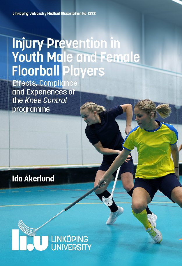 Sport Without Injury ProgrammE (@swipe__) on Twitter photo Come and watch Ida Åkerlund defend her PhD thesis on injury prevention in youth floorball! <a href="/IdaAkerlund1/">Ida Åkerlund</a>
Friday 17 May, at 09.00 CEST, Hasselquistsalen, Linköping University.
Faculty examiner Associate professor Kati Pasanen.
Link to thesis liu.diva-portal.org/smash/get/diva… Come and watch Ida Åkerlund defend her PhD thesis on injury prevention in youth floorball! <a href="/IdaAkerlund1/">Ida Åkerlund</a>
Friday 17 May, at 09.00 CEST, Hasselquistsalen, Linköping University.
Faculty examiner Associate professor Kati Pasanen.
Link to thesis liu.diva-portal.org/smash/get/diva…