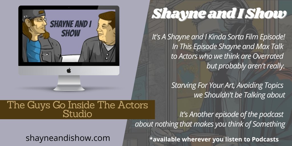 Shane and I @ShayneAndIShow @pds_ol @wh2pod @ncore_ol A Bi Weekly-ish show about nothing that makes you think of something you never know what you'll get! The Guys Go Inside The Actors Studio Support: goodpods.app.link/Rkfj4mNjIub shayneandishow.com/?utm_medium=so…