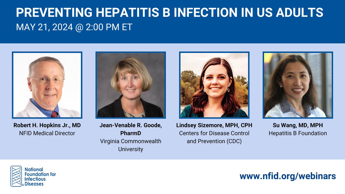 #TopicTuesday: Join #NFID on 5/21/24 at 2PM ET for webinar on Preventing #HepatitisB Infection in US Adults on  with leading experts from <a href="/CDCgov/">CDC</a> <a href="/VCU/">VCU</a> <a href="/HepBFoundation/">Hep B Foundation</a>

Free to attend, but pre-registration required: ow.ly/8IGj50RBuag