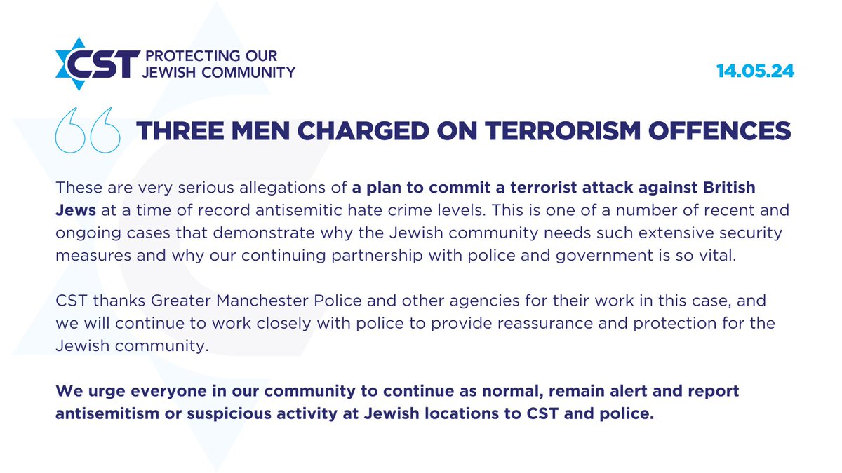 CST statement: Three men have been charged as part of an ongoing investigation being carried out by Counter Terrorism Policing North West. Please remain vigilant and support our security efforts.
