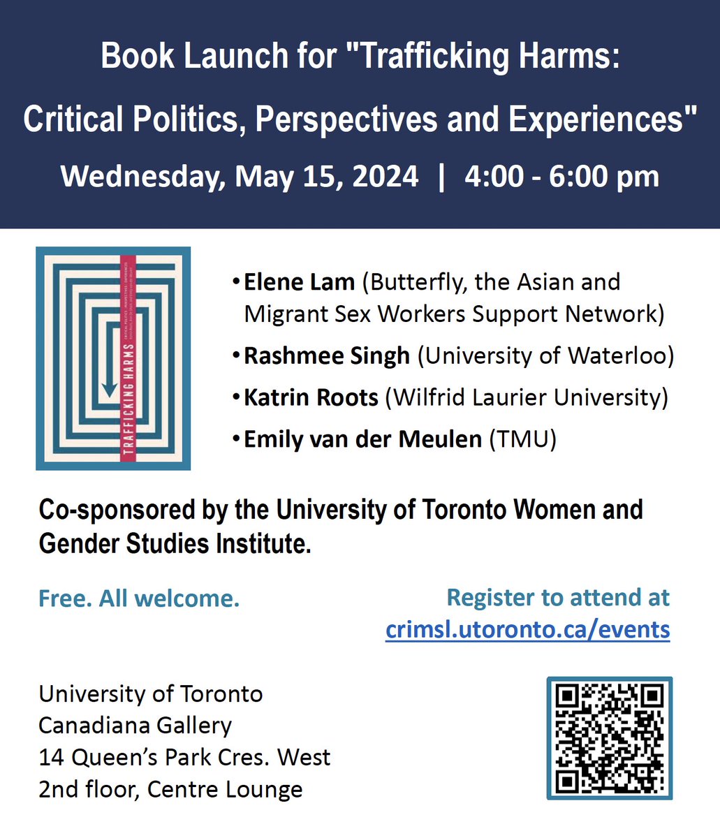 Tomorrow, join Laurier researcher Katrin Roots at the launch event for her new book 'Trafficking Harms: Critical Politics, Perspectives and Experiences.' Register: crimsl.utoronto.ca/events @WLUCriminology
