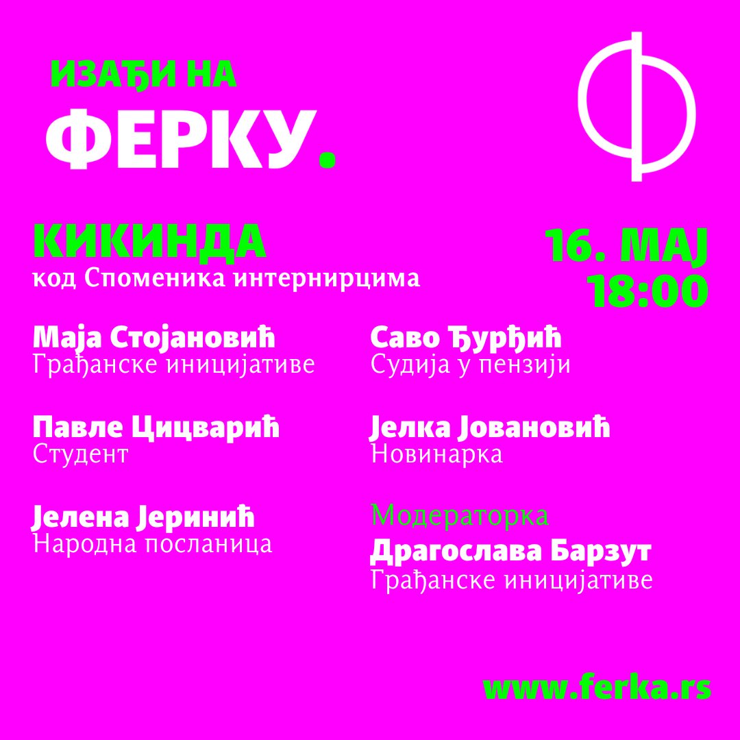#FERKA dolazi u Kikindu! Pridruži se razgovoru na tribini: 🗓️ 16. maj u 18h 📍 kod Spomenika internircima Uključi se u Ferku ✍🏻 ferka.rs