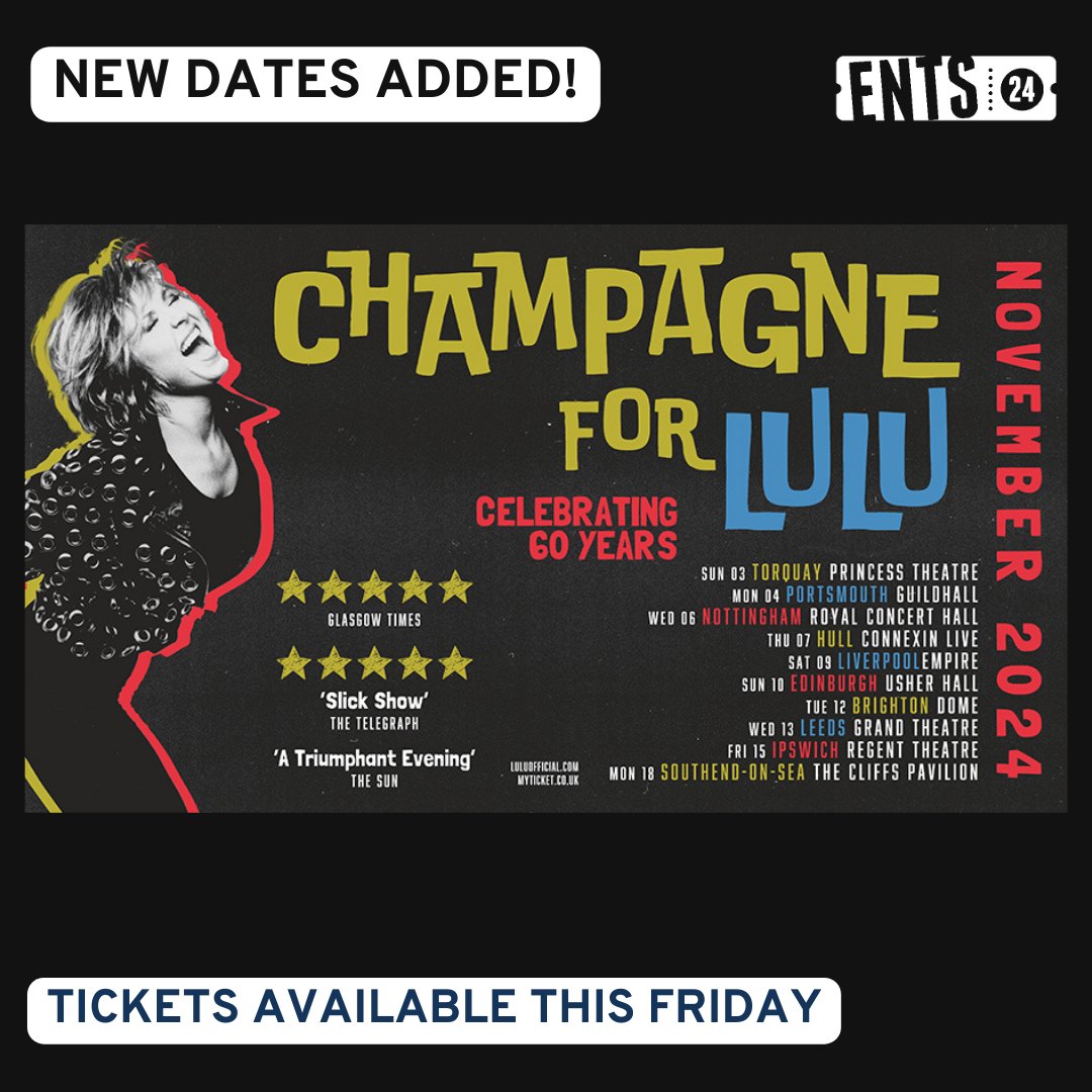 🥂✨This news makes us wanna shout! #Lulu has extended her SOLD OUT 'Champagne for Lulu' tour - an epic celebration like no other! 🎉 
🎫 Tickets available this Friday 17th May at 9am:
👉 ents24.com/uk/tour-dates/…
#ChampagneForLulu #MusicLegend #livemusic #sixtiesmusic