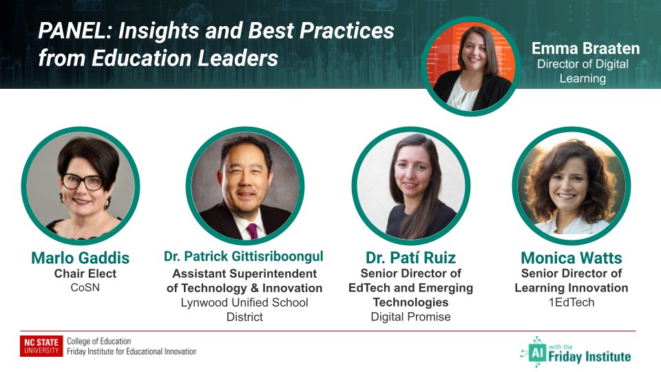 Our first panel, Insights and Best Practices from #Education Leaders, features Dr. Pati Ruiz at @DigitalPromise, Monica Watts at @LearningImpact, @mrhgaddis at @CoSN + @pgittis at @LynwoodSchools. #AIwiththeFI