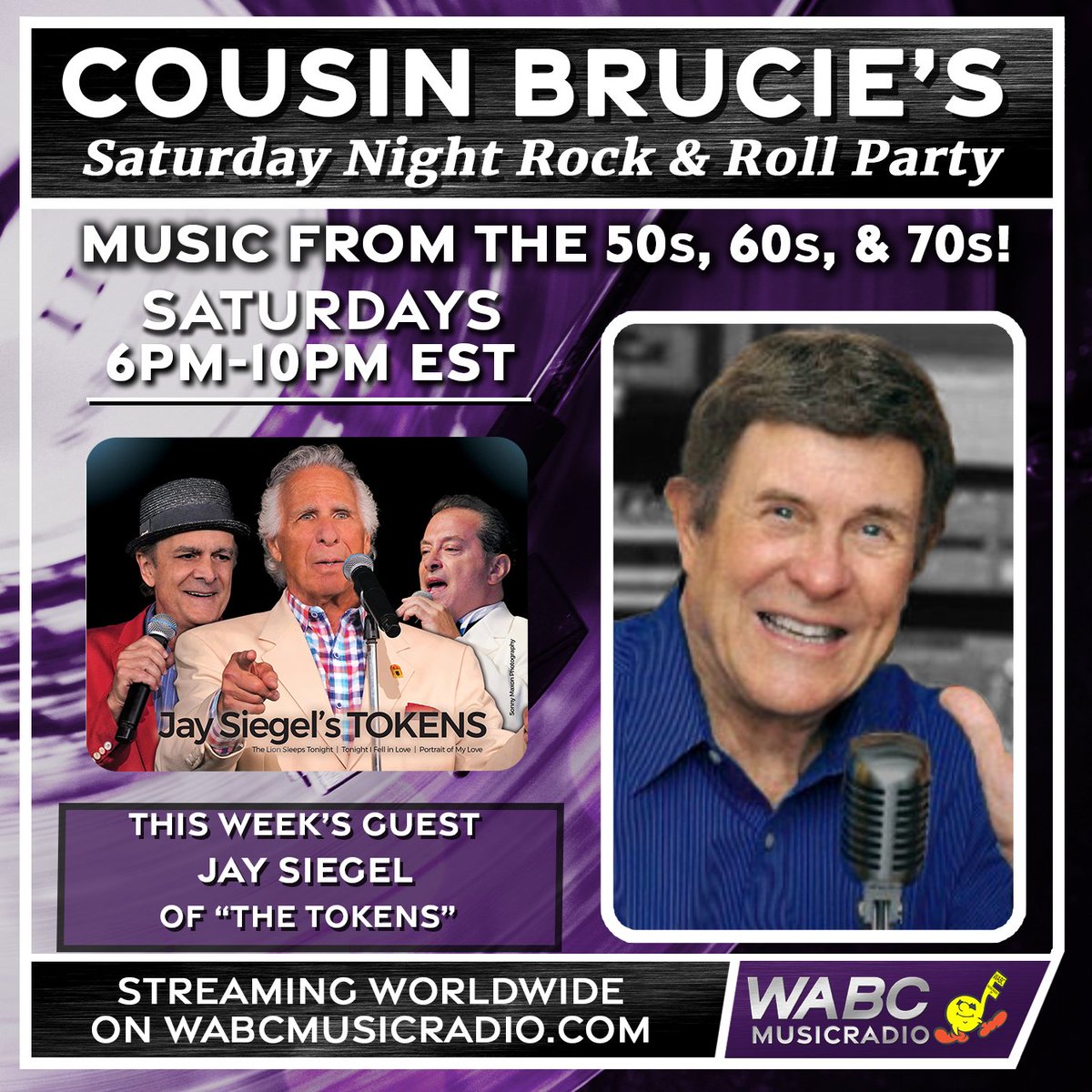 Coming up at 6PM: Cousins… this Saturday night’s special guest is Jay Siegel of 'The Tokens.' You won't want to miss this interview! Also, Cousin Brucie will play the hits of the 50s, 60s & 70s! Listen on the 77 WABC app or on wabcmusicradio.com!