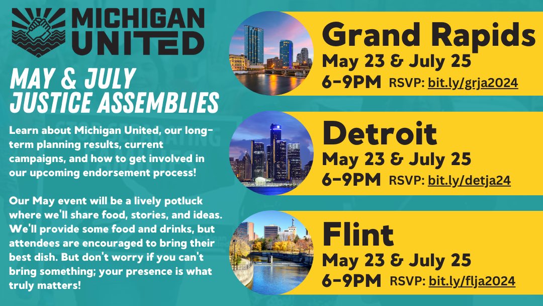 Detroit, Flint, and Grand Rapids join us on May 23 for our Justice Assembly. Learn about our new branding, campaigns, & more. Bring your fav dish for a potluck. Sign up today! Detroit: bit.ly/detja24 Flint: bit.ly/flja2024 Grand Rapids: bit.ly/grja2024