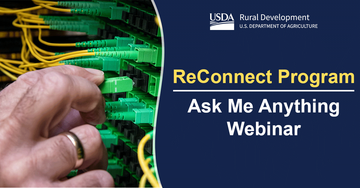The deadline to apply for our ReConnect Program is only one week away. Get an answer to any lingering questions during tomorrow's Ask Me Anything Webinar, hosted by @usdaRD. Register now! 📅 May 15 🕐 1:00 pm 💻 tinyurl.com/jjzhknf9