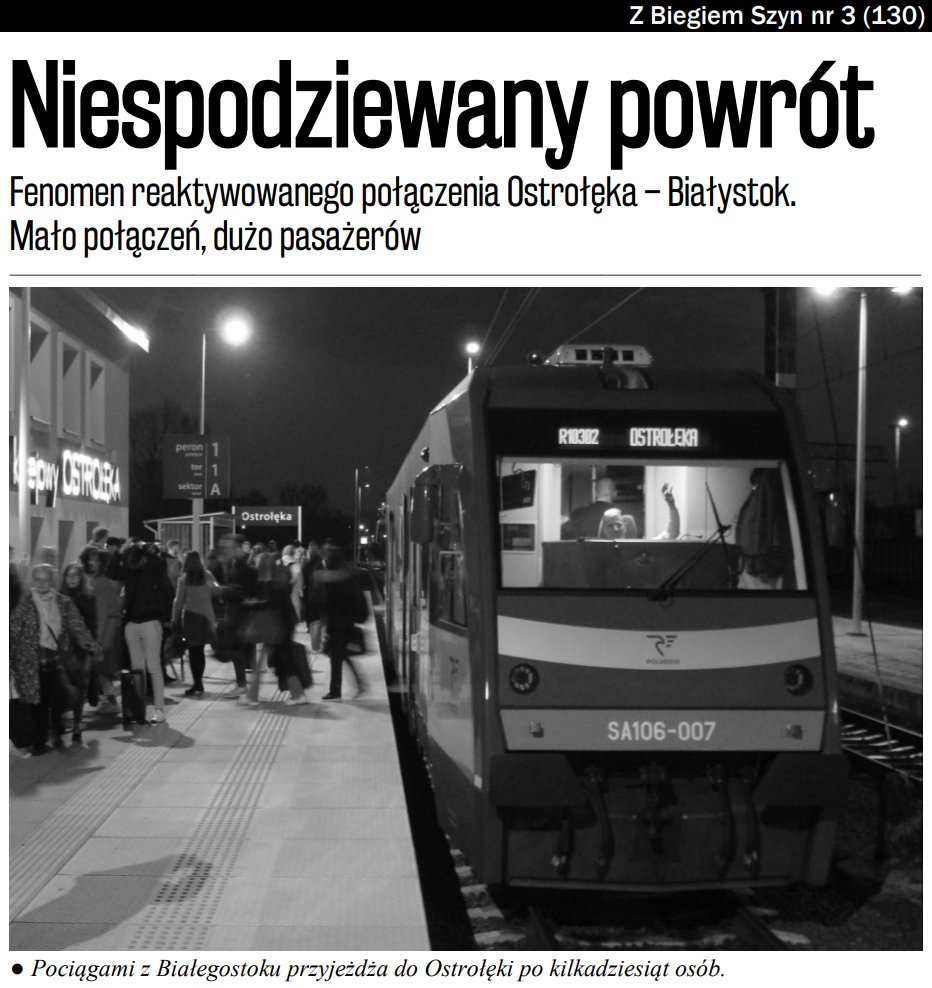 W najnowszym @z_biegiem_szyn (zbs.net.pl/zbs130.pdf) duży artykuł o sukcesie reaktywowanych połączeń Białystok-Ostrołęka. Od pierwszego dnia obserwujemy duże zainteresowanie pasażerów. Doskonale widać, jak wielki jest głód nowych połączeń na terenie białych plam transportowych