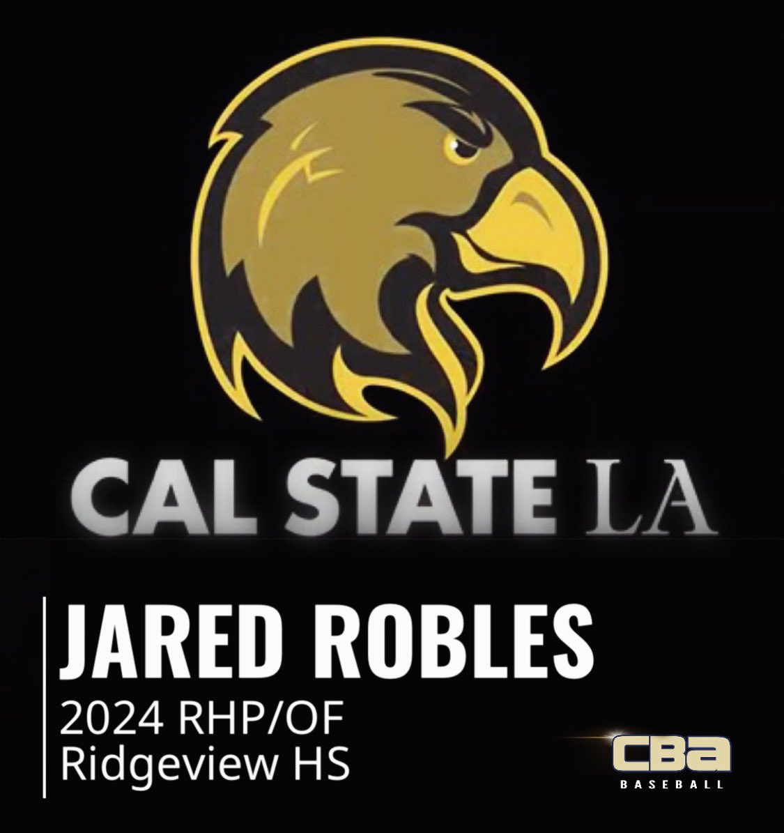 Congratulations Jared Robles | 2024 RHP/OF Ridgeview HS | committed to Cal State Los Angeles

#weareCBA | #TheStandard