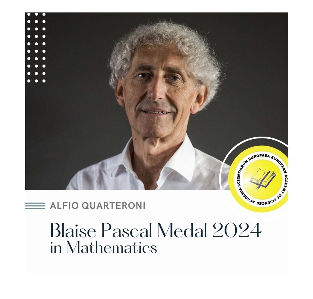 Alfio Quarteroni vincitore della medaglia 'Blaise Pascal' per la matematica! Complimenti davvero! @AlfioQuarteroni @UnioneMatematic @MathsMadd eurasc.eu/2024-award-rec…