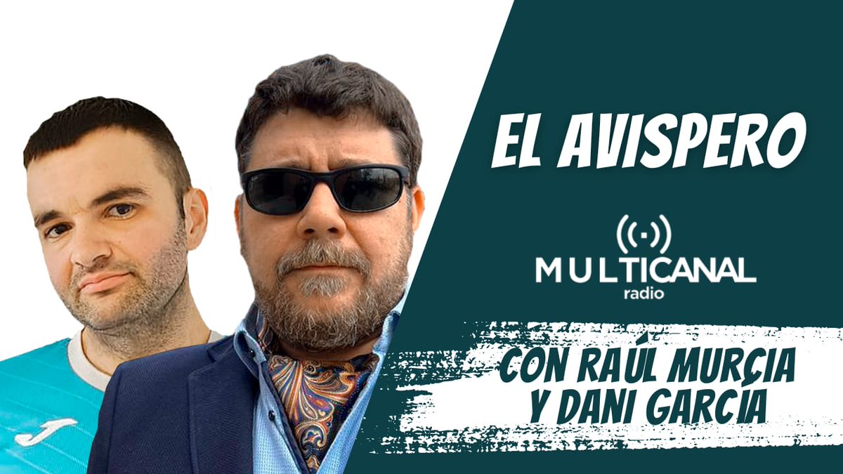 NO SOY RAÚL (O SÍ...) (@pirataprofugo) on Twitter photo Pues ACORRALADO volverá a sonar en el AVISPERO
Tras que hagamos el tonto <a href="/aypirata7/">Maese Abubillo</a> y yo, vienen <a href="/murciano_un/">Un murciano encabronao</a> y <a href="/LincetvMiguel/">Miguel González</a> a analizar el dia, que viene cargadito cargadito.
A LAS POR FIN NUEVE DE LA NOCHE en
Multicanalradio.com Pues ACORRALADO volverá a sonar en el AVISPERO
Tras que hagamos el tonto <a href="/aypirata7/">Maese Abubillo</a> y yo, vienen <a href="/murciano_un/">Un murciano encabronao</a> y <a href="/LincetvMiguel/">Miguel González</a> a analizar el dia, que viene cargadito cargadito.
A LAS POR FIN NUEVE DE LA NOCHE en
Multicanalradio.com