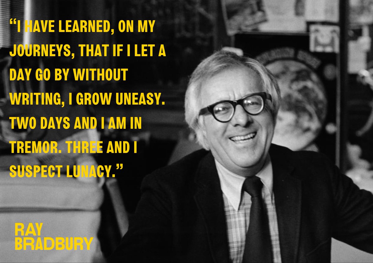 “I have learned, on my journeys, that if I let a day go by without writing, I grow uneasy. Two days and I am in tremor. Three and I suspect lunacy.” -Ray Bradbury, Zen in the Art of Writing #RayBradbury #QuotesOnWriting #WritingAdvice