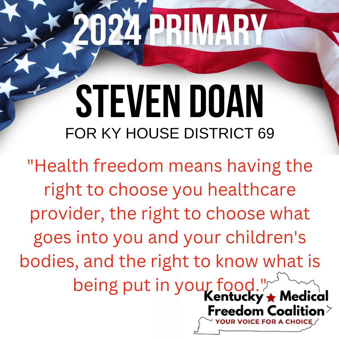 Incumbent Steven Doan (R) for KY House District 69 - Boone (Part), Kenton (Part) took the Health Freedom Survey from our partners @standforhealth1. Here's a snapshot of what he has to say on the issue.
@SteveDoanLaw 

Diane Brown (R) and Wilanne Stangel (D) are also running
