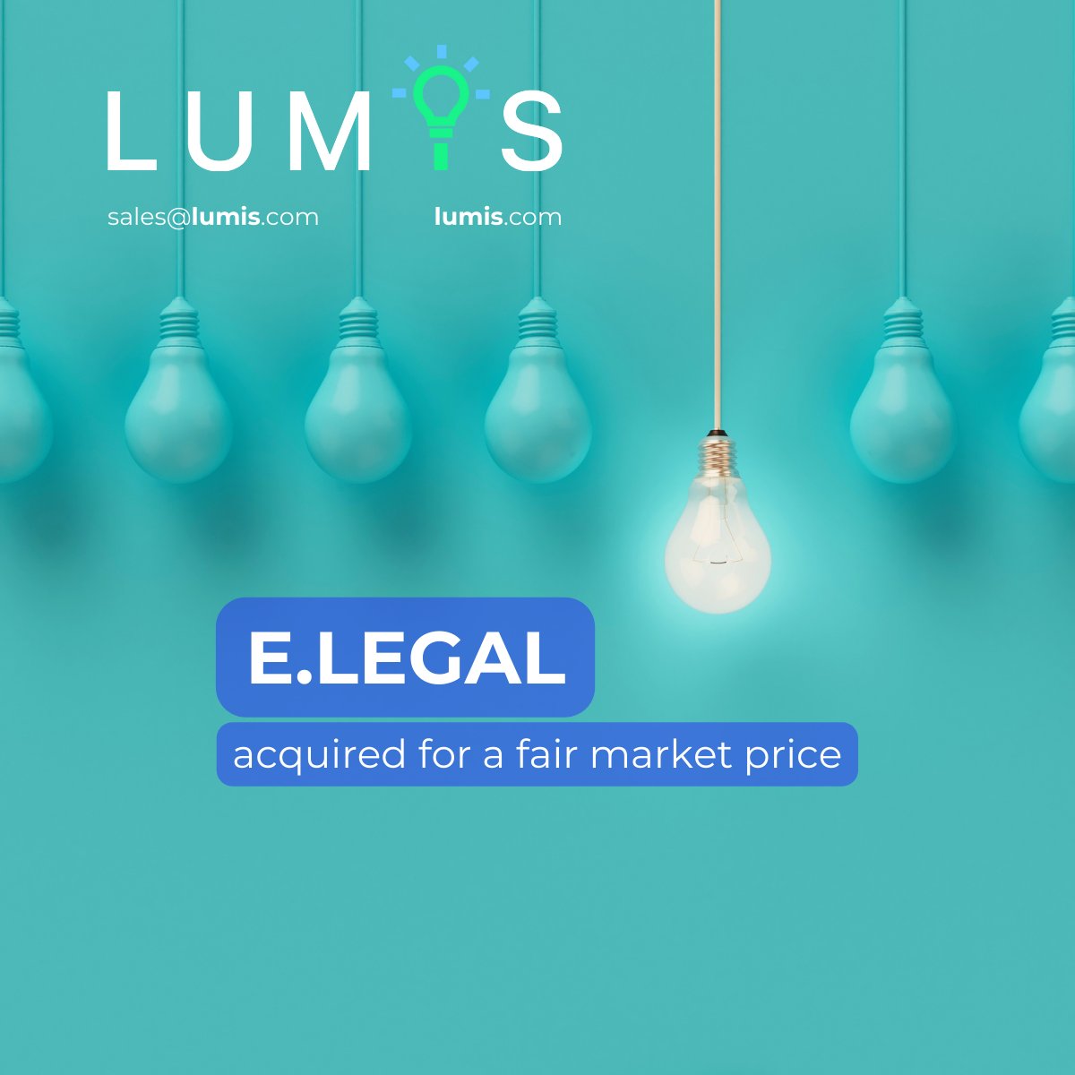 e.legal has been acquired. 

#Lumis