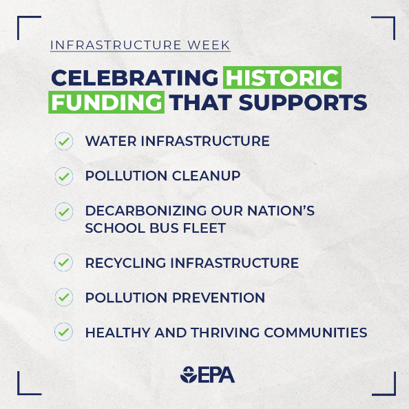 Our communities deserve modern infrastructure that supports our fight against the climate crisis. That’s why I’m celebrating $18 BILLION in investments from the @EPA in clean water and energy, advancing environmental justice, and other essential priorities. #InfrastructureWeek