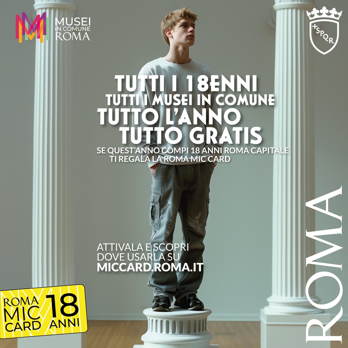 🎟️ Compi 18 anni nel 2024? La #RomaMICcard è gratuita per un anno!

🏛️ Con la card entri gratis nei <a href="/museiincomune/">Musei in Comune Roma</a> e nelle aree archeologiche gestite dalla <a href="/Sovrintendenza/">Sovrintendenza Roma</a>.

✅ Tutti i residenti a Roma che compiono 18 anni nel 2024 possono richiederla 👉miccard.roma.it/roma-mic-card-…