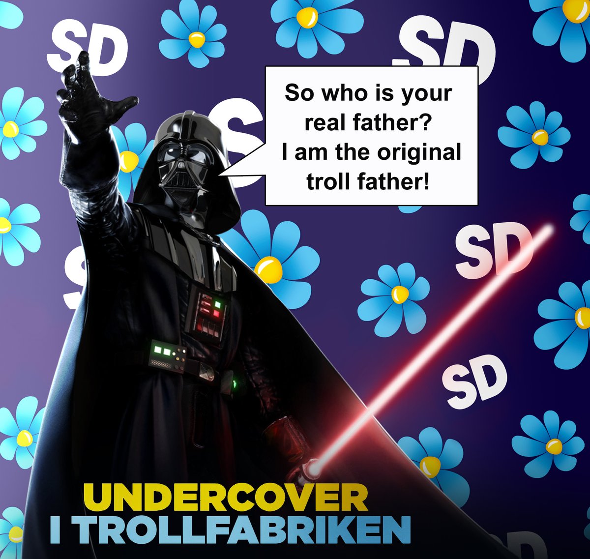 Den här trollsoppan blir bara lökigare och lökigare. Nu fick Darth Vader vara med på ett hörn när TV4-nyheterna nyss pratade om SD's trollfabrik. Men är man 'the original troll father' så är man. The undisputed truth! @emilhellerud @kallafakta @TV4