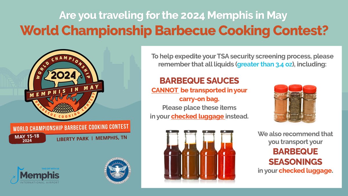 Are you traveling to Memphis for the 2024 @memphisinmay World Championship Barbecue Cooking Contest? #wcbcc 🐷 @TSA asks that you remember: BARBEQUE SAUCES cannot be transported in your carry-on bag. 👜❎ Please place these items in your checked luggage instead. 🧳✅
