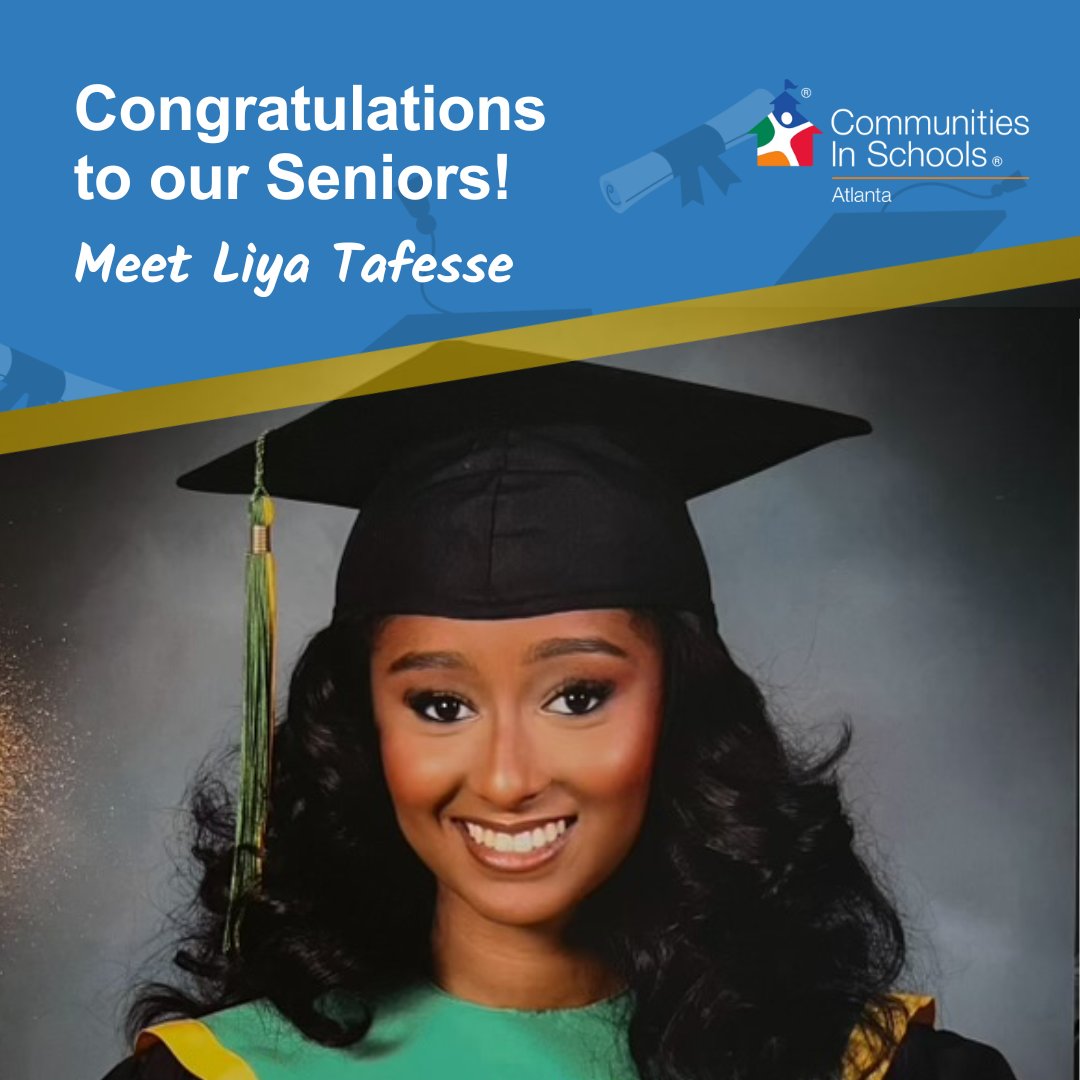 Clarkston High School Senior Liya Tafesse will be attending Georgia Gwinnett College, majoring in Diagnostic Medical Sonography. Liya balanced academics and a job this school year, and participated in CIS of Atlanta's Girls Small Group. She has a bright future ahead of her!