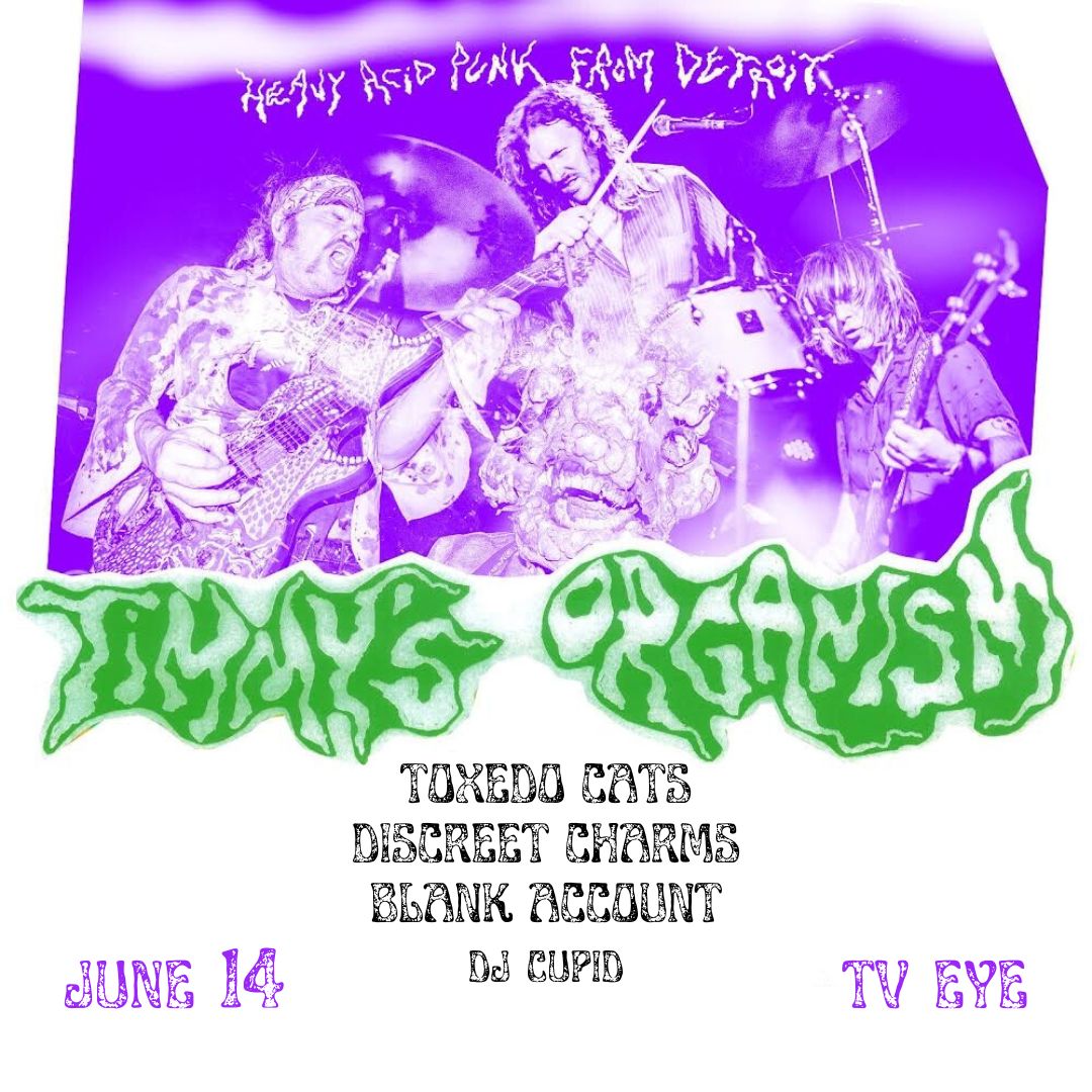 NEXT MONTH! Detroit acid punks Timmy's Organism hit TV Eye on 6/14 with: TOXEDO CATS DISCREET CHARMS BLANK ACCOUNT DJ CUPID 🦠 ON SALE NOW: wl.seetickets.us/event/timmys-o…