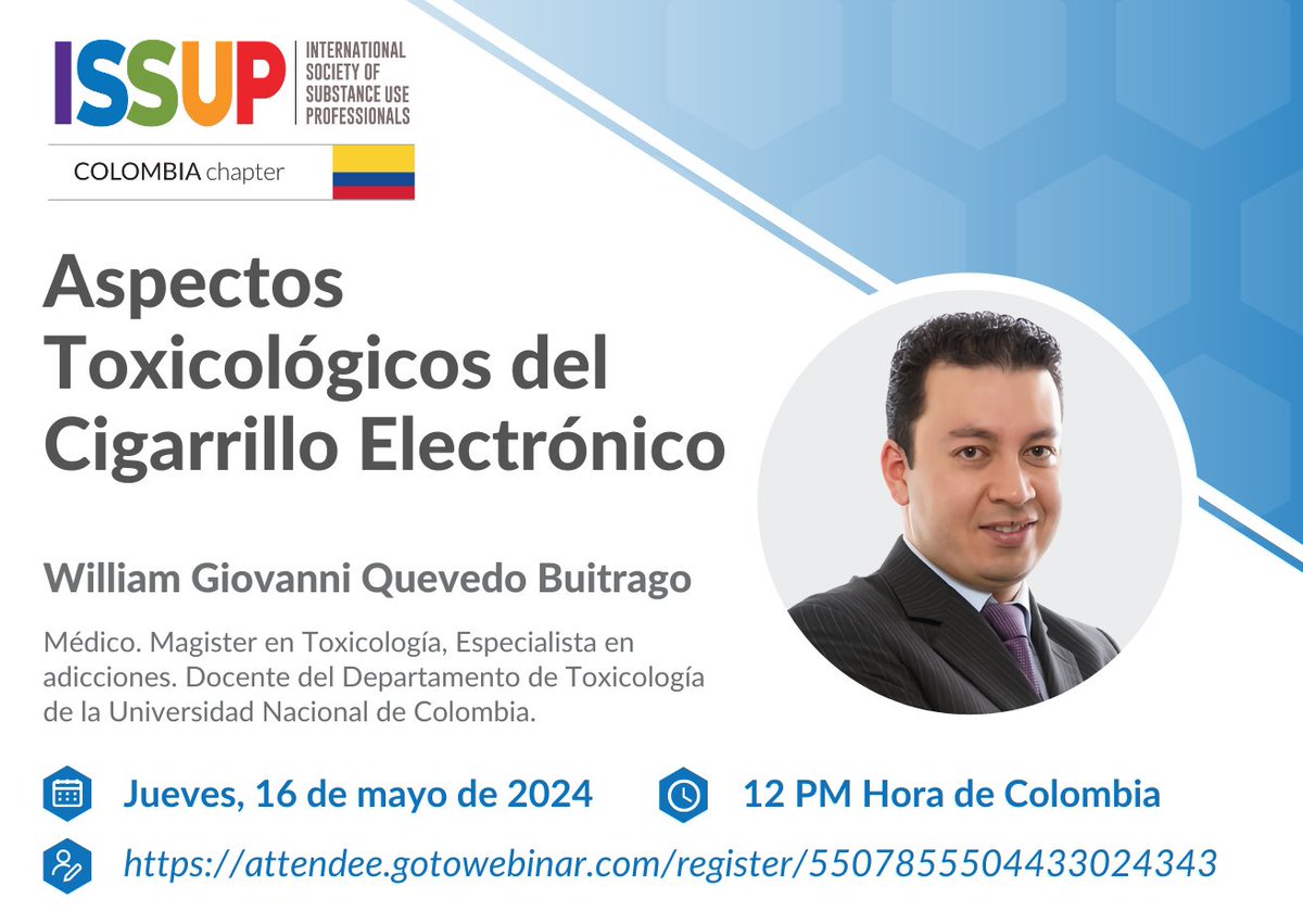 ISSUP #Colombia le invita a su #Webinar sobre Aspectos #Toxicológicos del #Cigarrillo #Electrónico. Reconocer diferentes tipos de dispositivos electrónicos, así como sus principales componentes y los efectos nocivos para la #salud. Inscríbase: attendee.gotowebinar.com/register/55078…