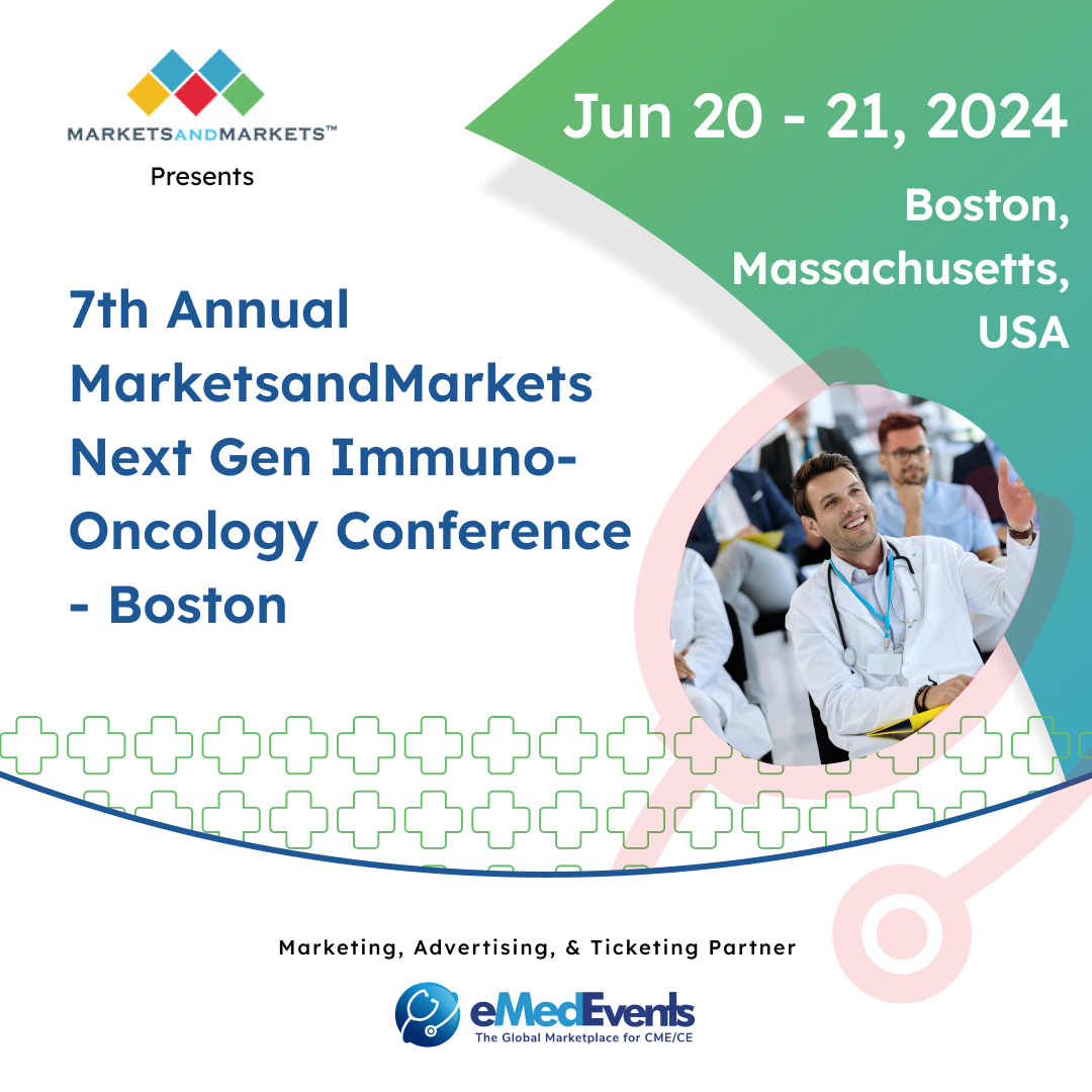 Excited to attend the 7th Annual MarketsandMarkets Next Gen Immuno-Oncology Conference in Boston! Stay updated with the latest advancements in immuno-oncology. Register Now : bit.ly/3UyeYi4 #MedicalConference #Boston #physicians #doctors #CME #eMedEvents #globalcme