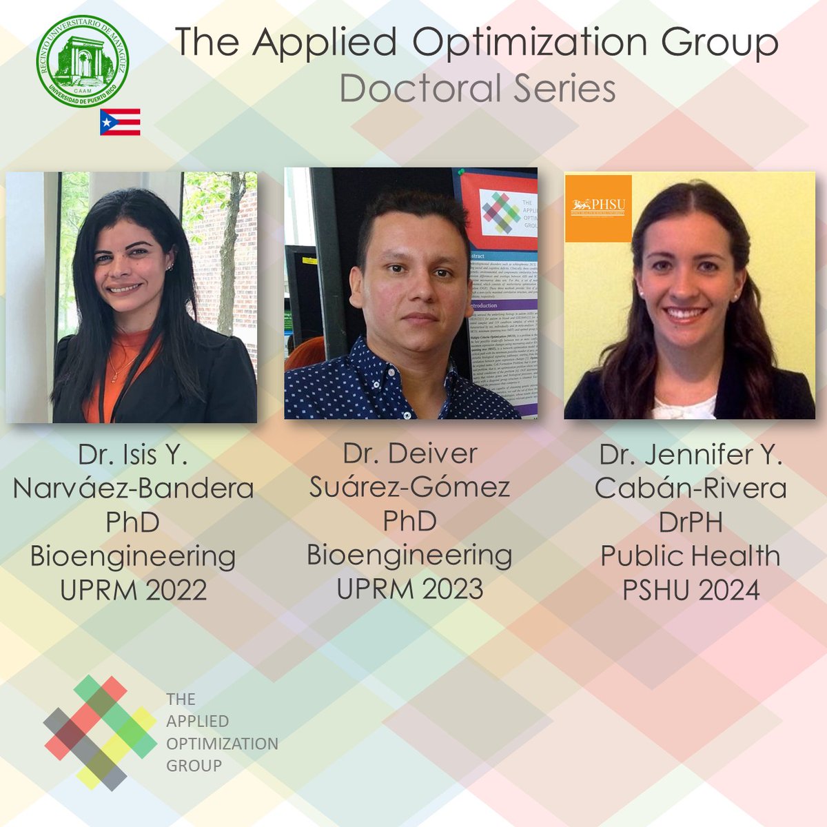 Welcome Dr. Cabán to The Applied Optimization Group Doctoral Series!!!

#AOGachievers #AOGDoctoral #PhDDissertation #DrPH #PublicHealth #PHSU #AOGMilestones