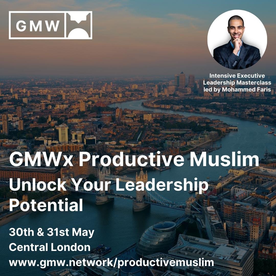 Leadership training is sorely missing in the Muslim INGO sector, so we're excited to announce @gmwnetworks has partnered with @MohammedAFaris to launch a 2-day intensive masterclass for charity sector leaders in London 🇬🇧 May 30-31 - spaces limited: gmw.network/productivemusl…