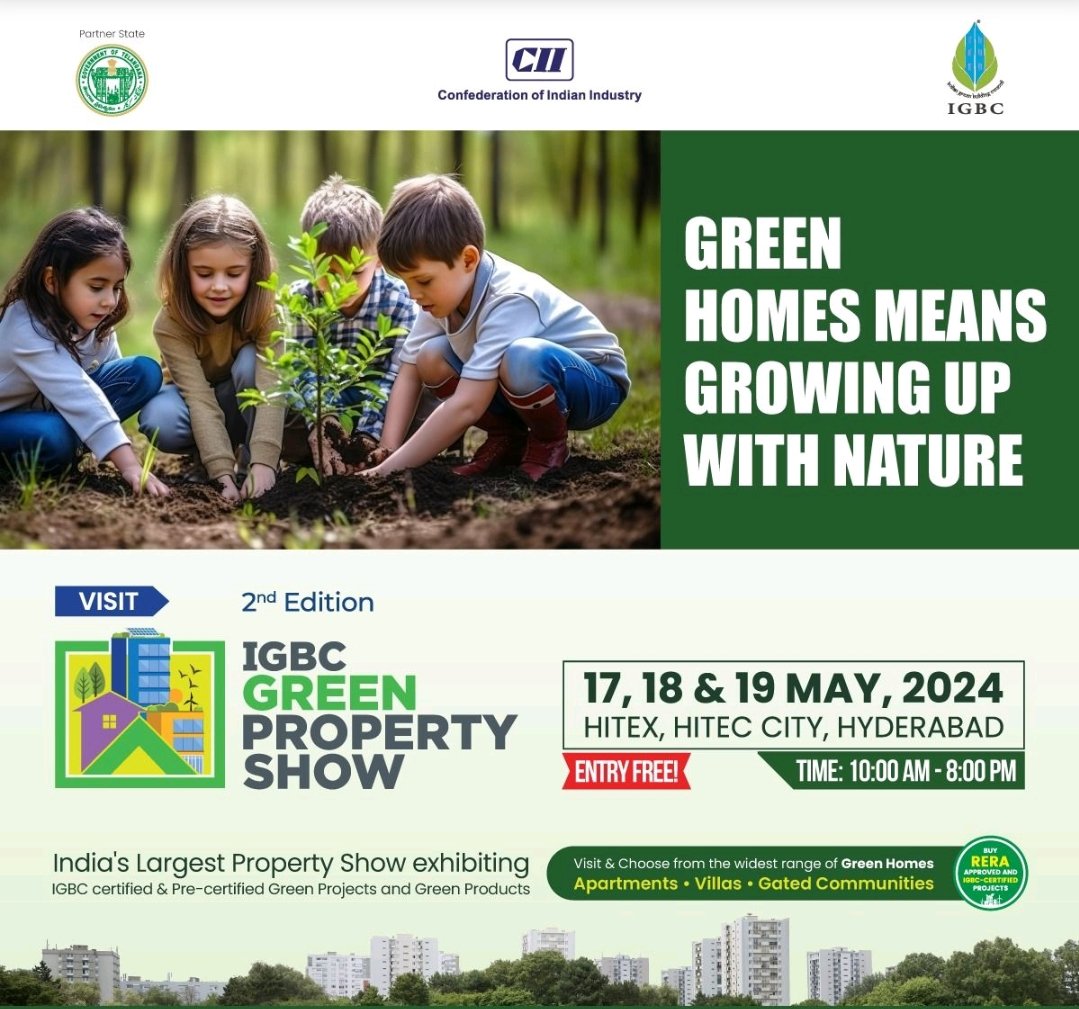 IGBC Green Property Show 17, 18 ,19 May 2024 , Hitex #Hyderabad Register Free # izzaevents.com/igbc.aspx #HyderabadRealEstate @FollowCII @TelanganaCMO @IGBConline @hyderabadprop @HiHyderabad @TS_bPASS @HydREGuide @CBRE_India