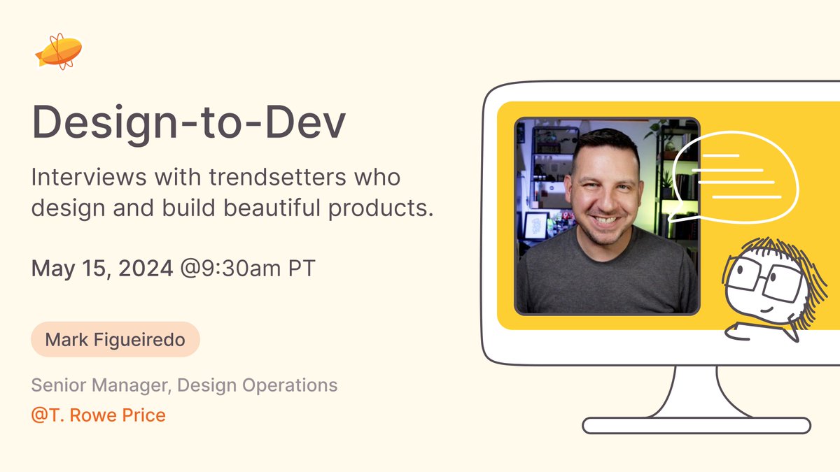zeplin's tweet image. We&apos;re interviewing Mark Figueiredo, Senior Manager of #DesignOps at @TRowePrice, on Wednesday, May 15th at 9:30am PT for our Design-to-Dev community interview series! 🎙️

Come join us to learn: