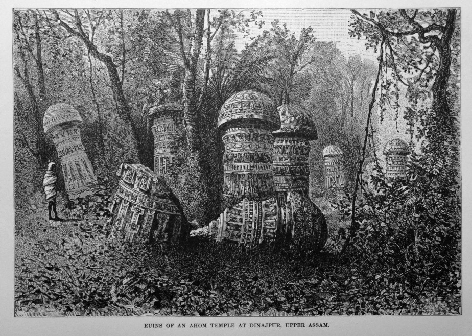 'Ruins of an Ahom temple at Dinajpur, Upper Assam,' from The Earth and its Inhabitants by Elisee Reclus (D. Appleton and Co., 1884)

@ArunudoyB da, @assamfresh , any information about this? Any reading material?