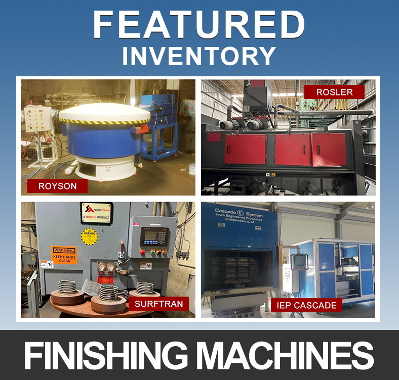 Don't miss out.  It's your chance to save big and buy used! Check out our featured inventory of used machinery today. Click here for details: conta.cc/4dBD4RJ #diecasting #machinerydealer #finishingequipment #diecaster