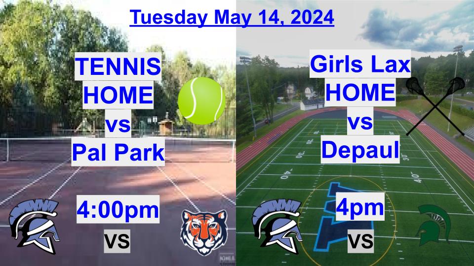 Tuesday 5/14 - Softball at Cresskill 4:15pm 🥎, Tennis HOME vs Pal Park 4pm 🎾, & Girls Lax HOME vs Depaul 4pm 🥍 #OwnitWHS #WarriorNation