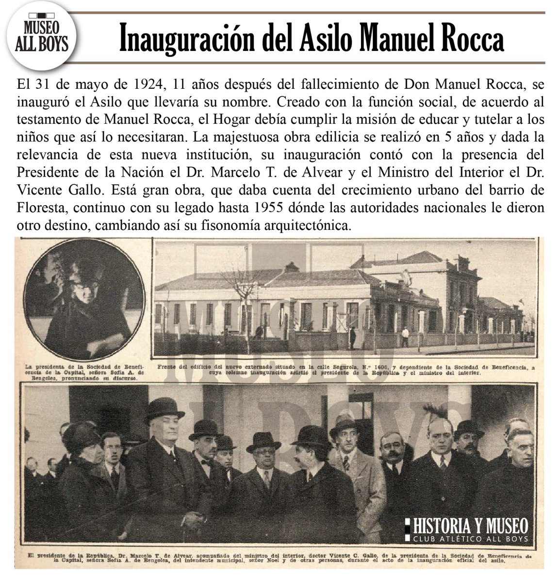 INAUGURACIÓN DEL ASILO MANUEL ROCCA
El 31 de mayo de 1924, 11 años después del fallecimiento de Don Manuel Rocca, se inauguró el Asilo que llevaría su nombre. 

#AllBoys #SoydeAllBoys #HistoriaYMuseoAllBoys #MuseoAllBoys